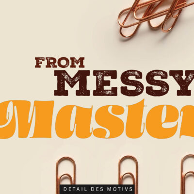 akustikbild lustiger spruch motivation from messy to mastery 11