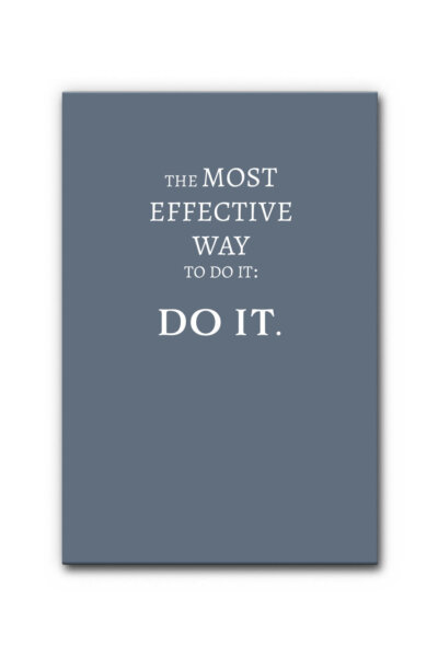 Akustikbild The Most Effective Way To Do It: Do It. (Farbe individualisierbar)