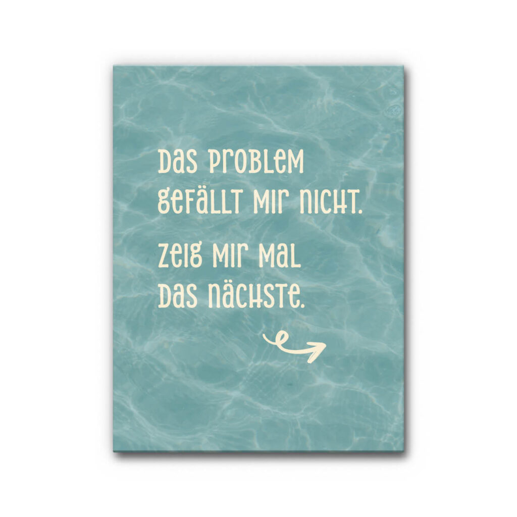 Akustikbild Das Problem gefällt mir nicht, zeig mir mal das nächste