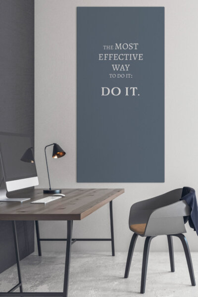 Akustikbild The Most Effective Way To Do It: Do It. (Farbe individualisierbar)