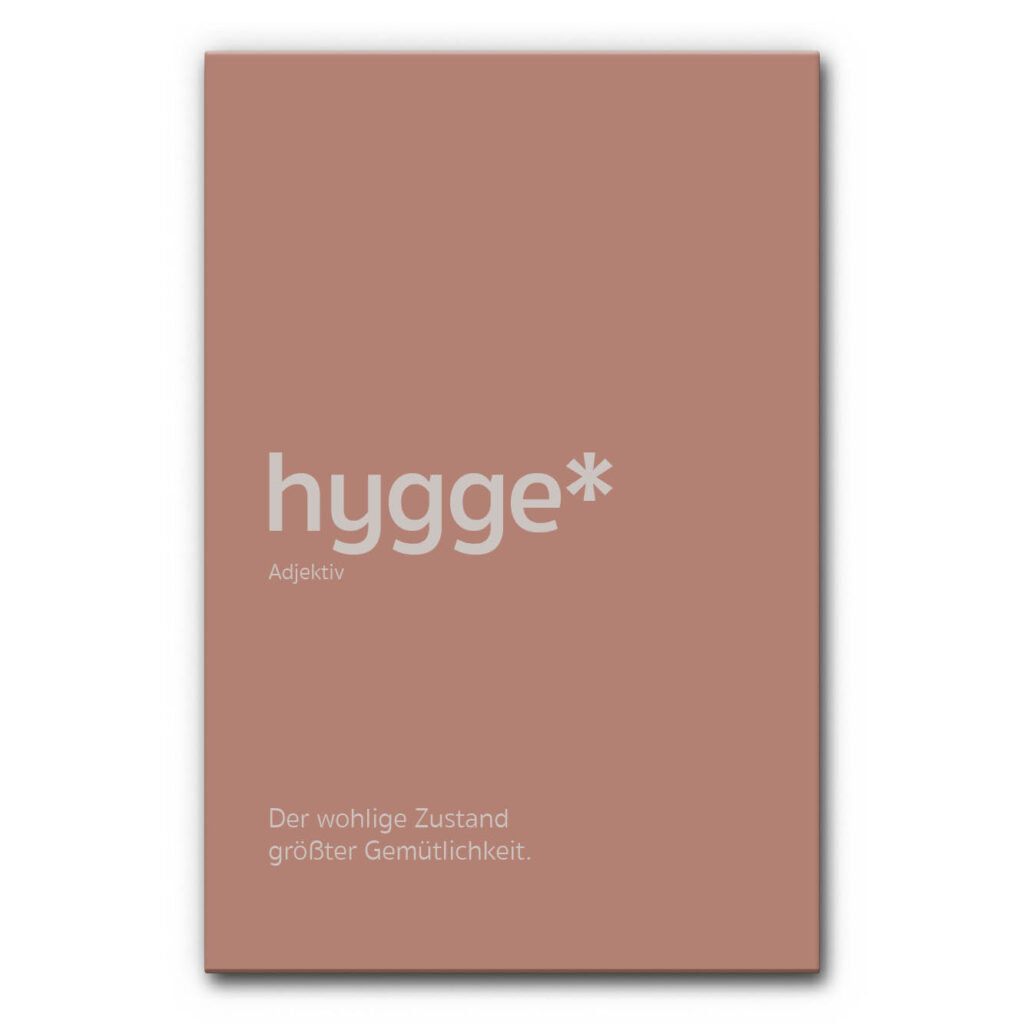 Akustikbild Spruch: Hygge