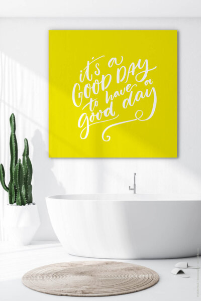 Akustikbild Spruch: It's A Good Day